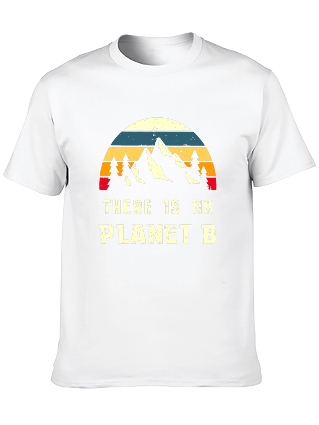 There Is No Planet B T-Shirt