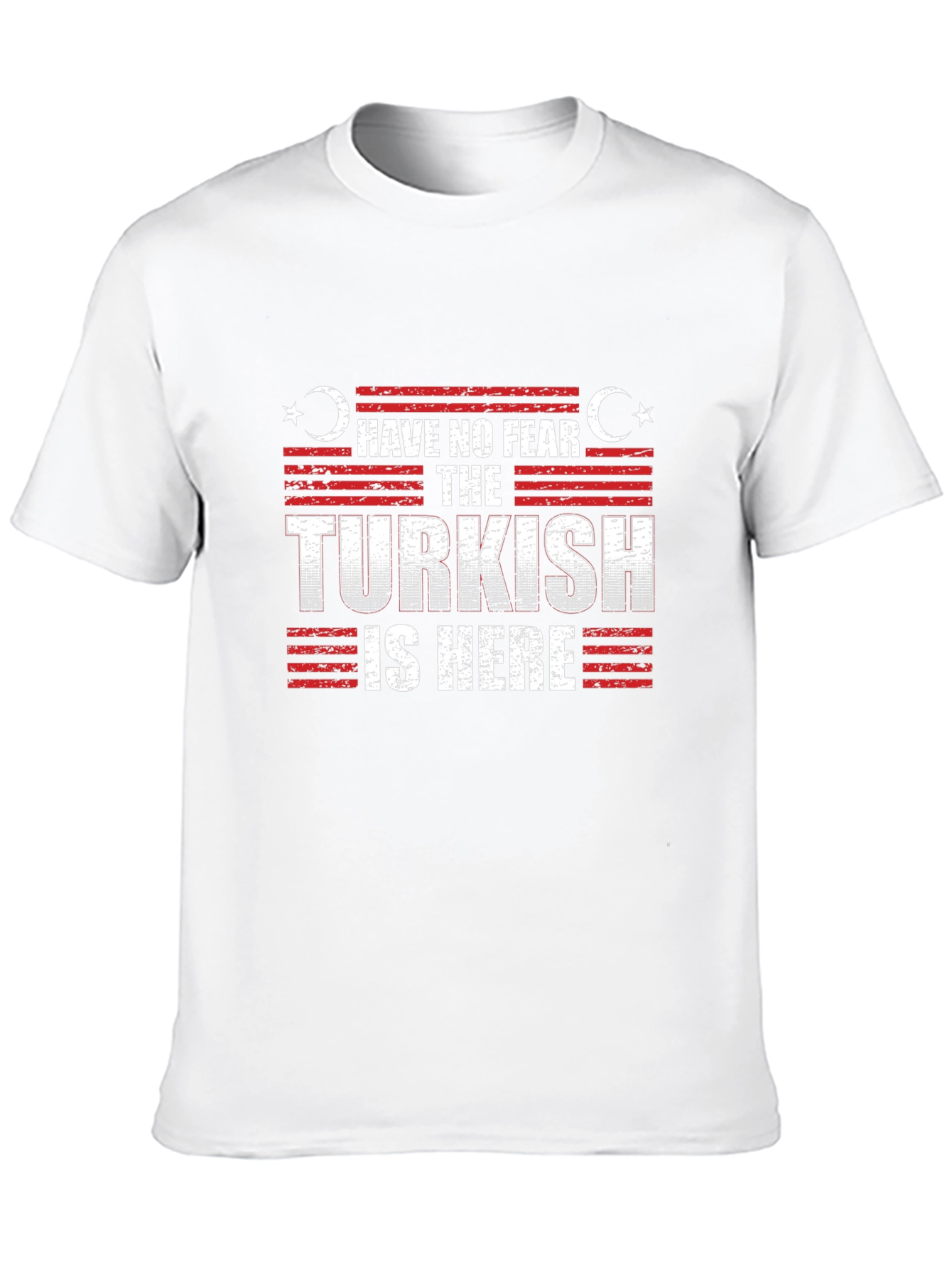 Have No Fear The Turkish is Here Black T-Shirt