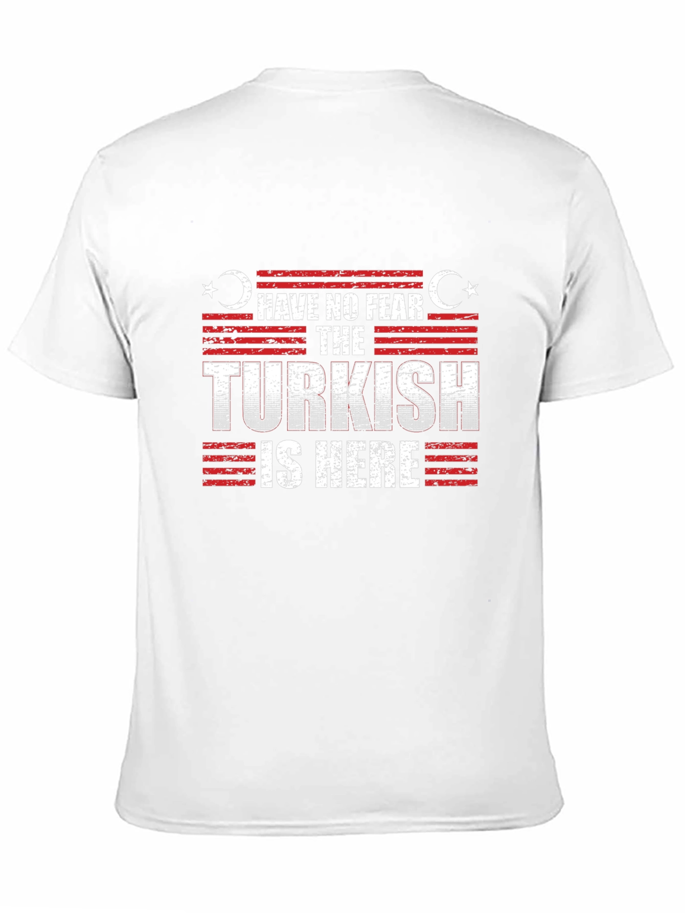 Have No Fear The Turkish is Here Black T-Shirt