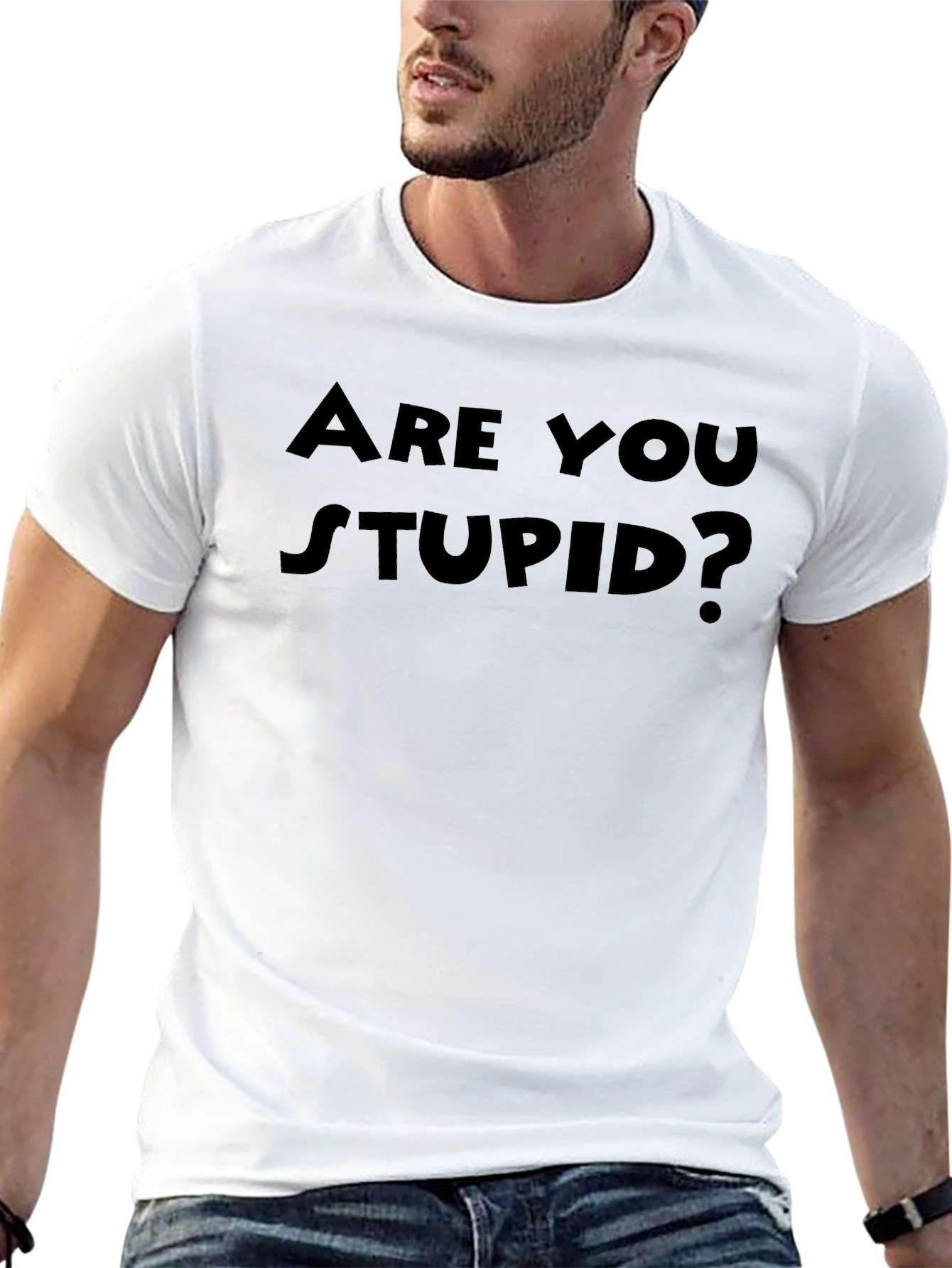 Are You Stupid? Funny Black T-Shirt