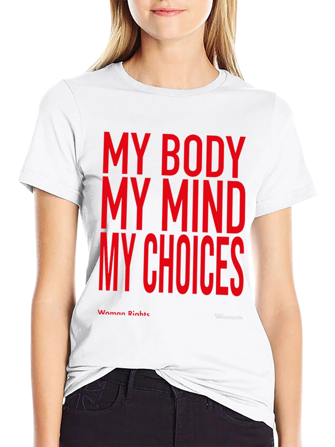 My Body My Choice Womens Rights T-Shirt