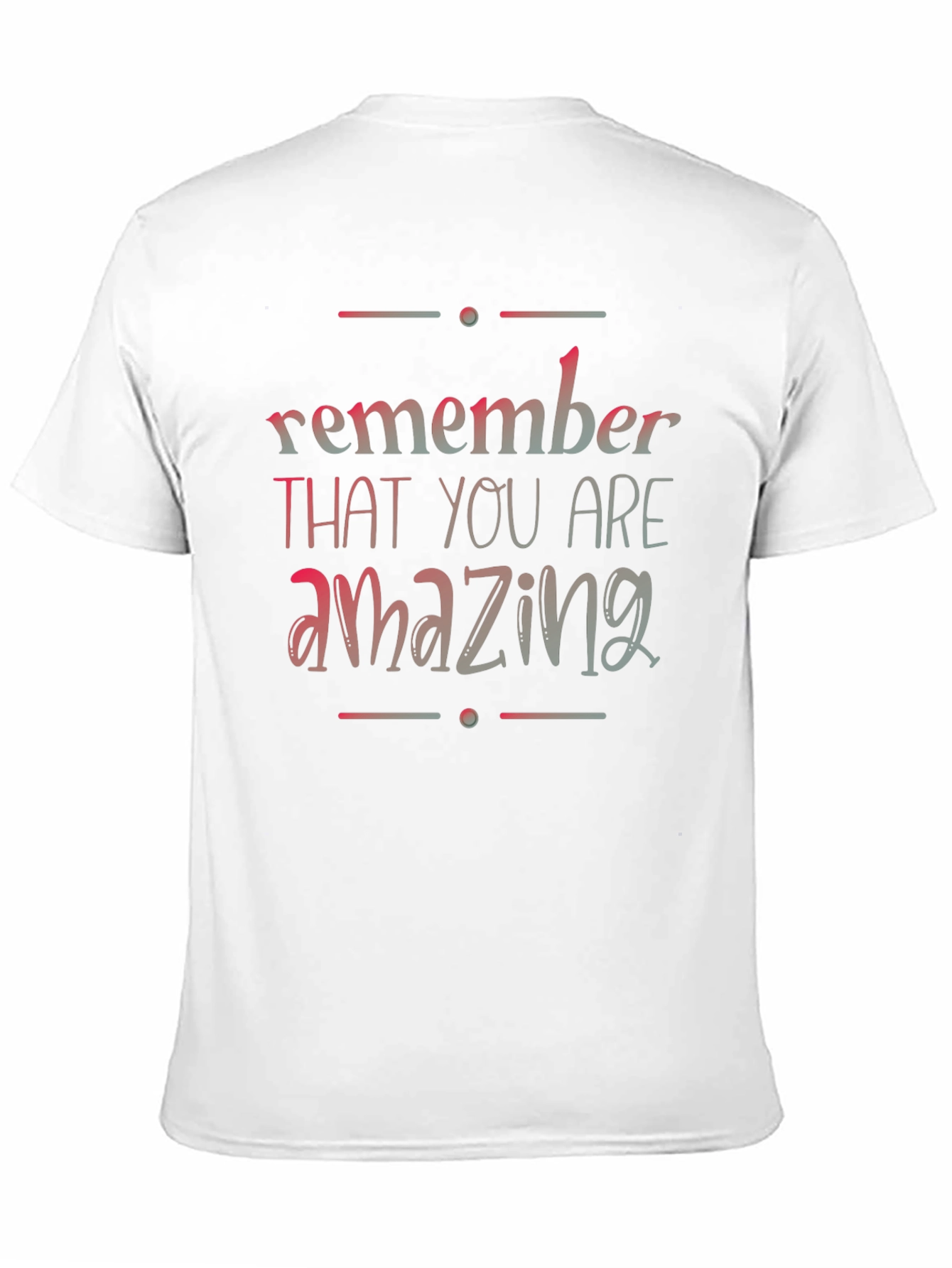 Remember You Are Amazing Black T-Shirt