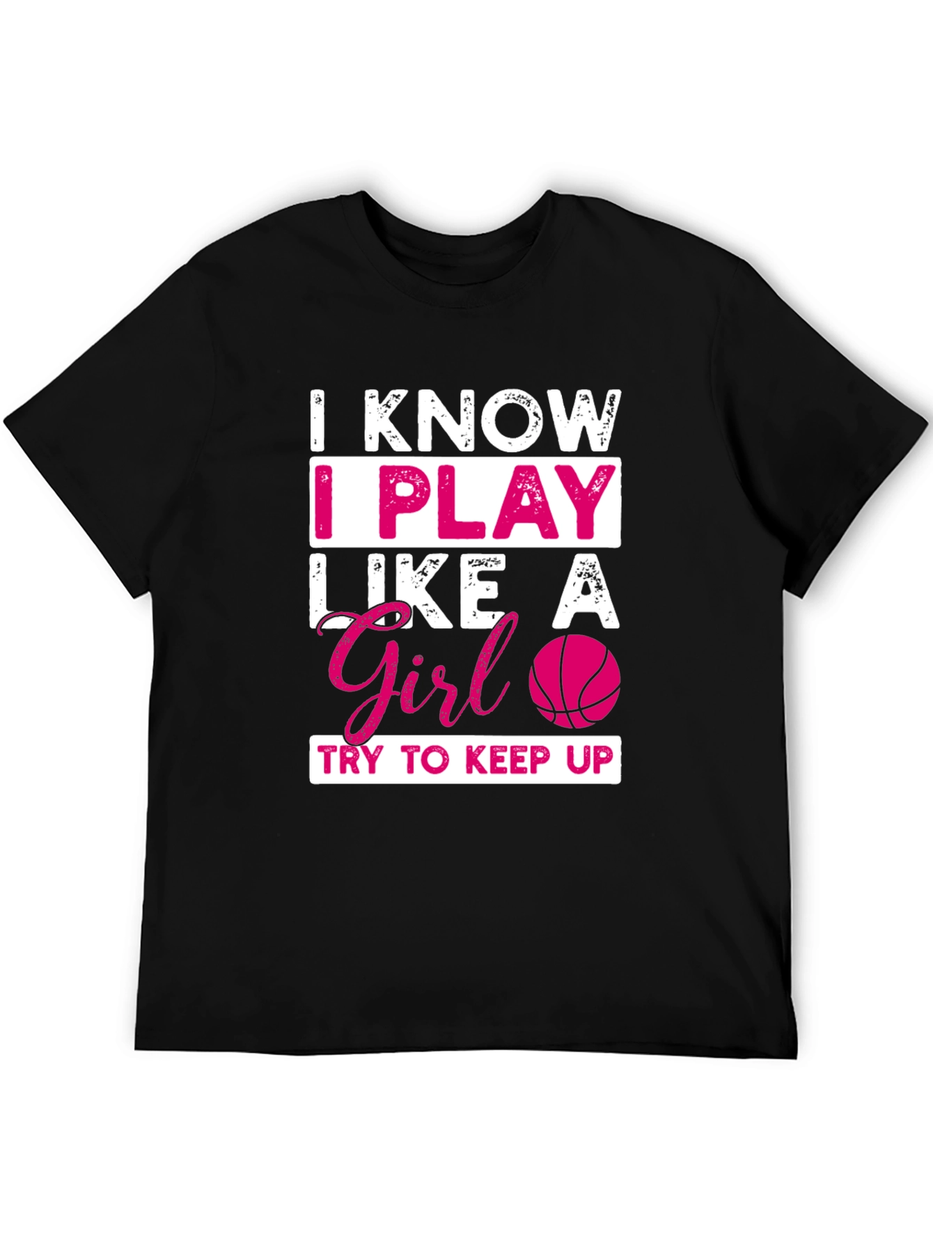 I Know I Play Like A Girl T-Shirt