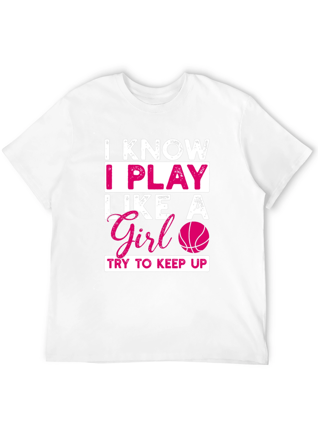 I Know I Play Like A Girl T-Shirt