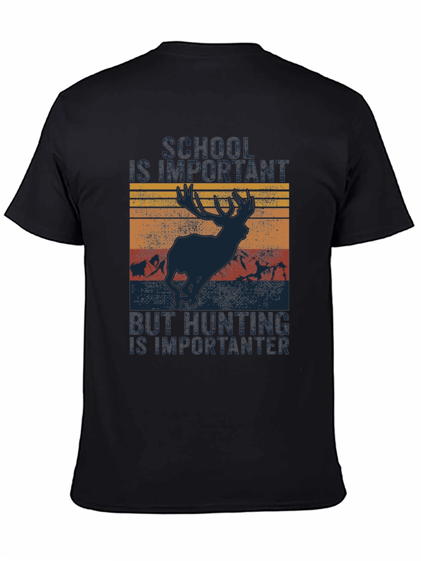 School Important Hunting Importanter T-Shirt