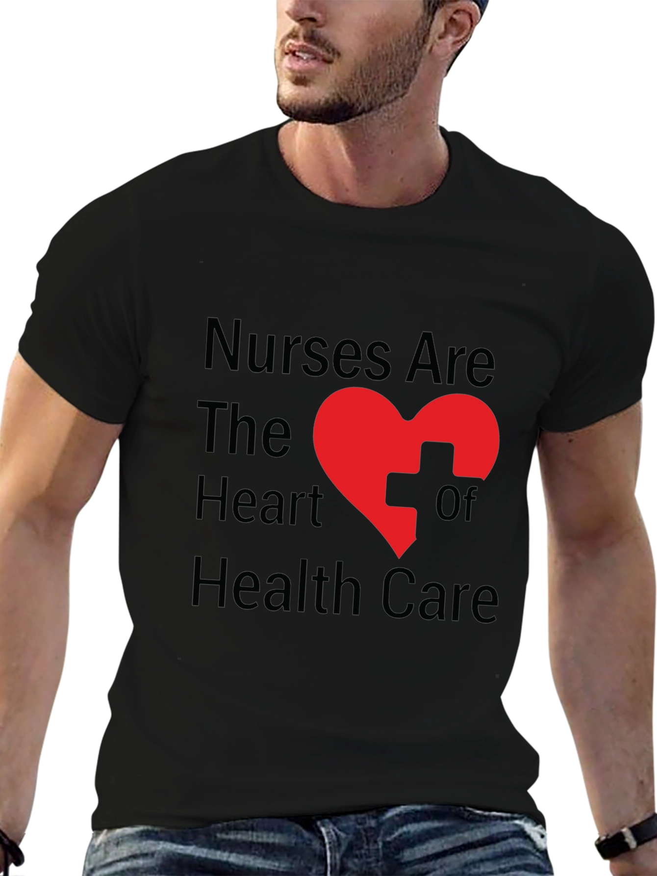 Nurses Are The Heart of Healthcare T-Shirt