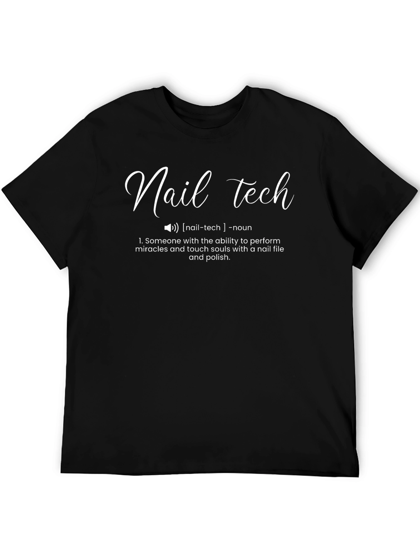 Nail Tech Definition Graphic T-Shirt