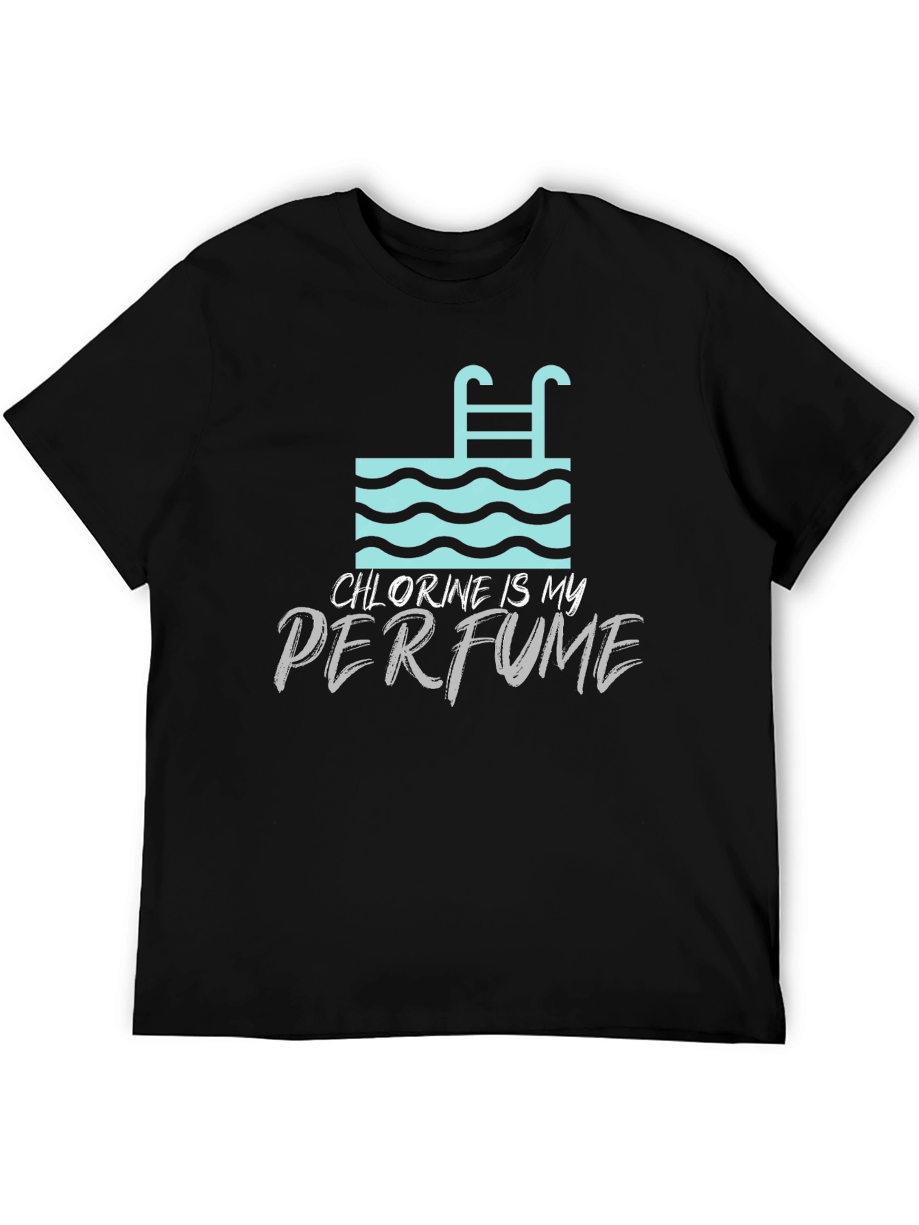 Chlorine is My Perfume Graphic T-Shirt