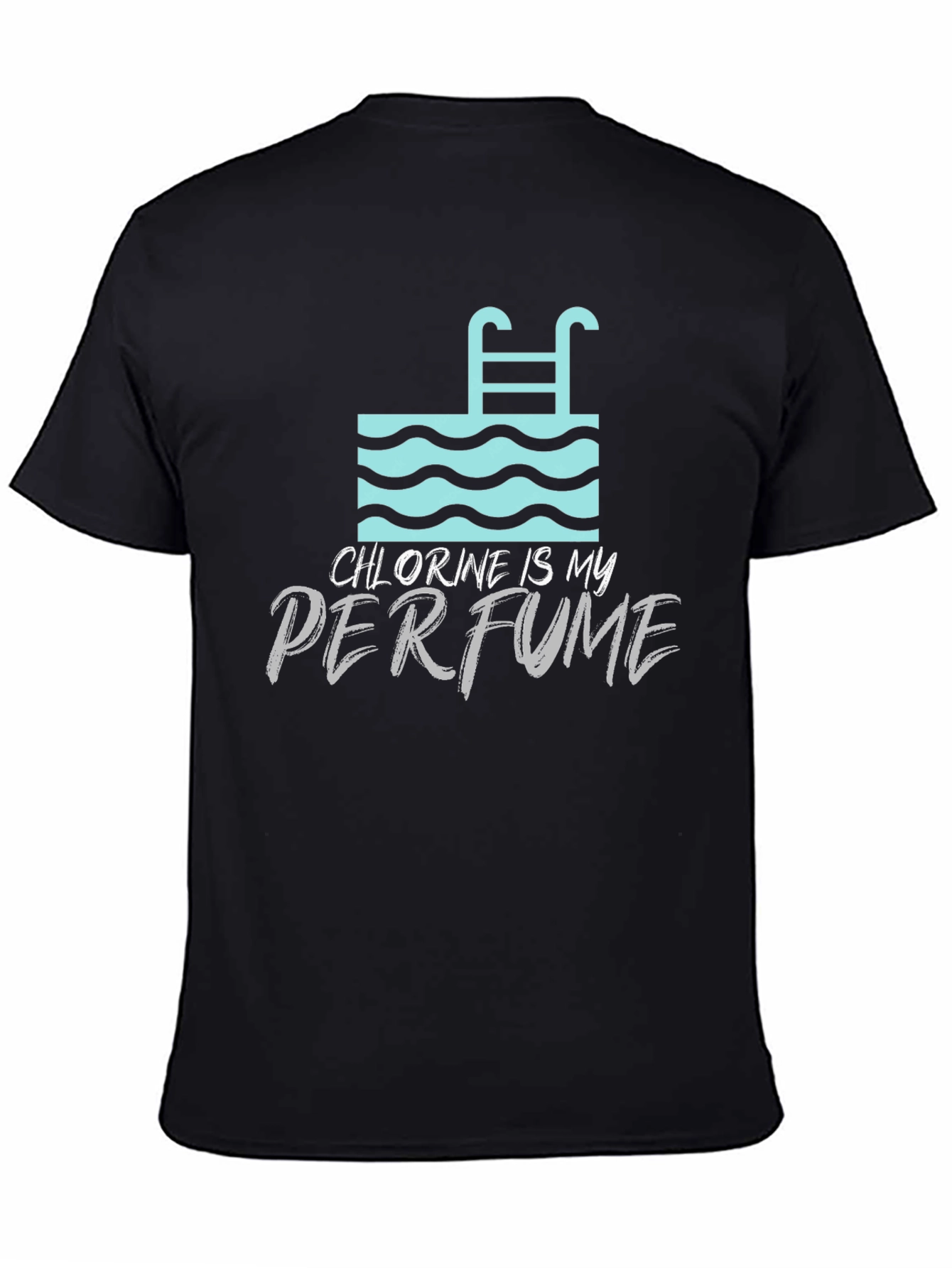 Chlorine is My Perfume Graphic T-Shirt