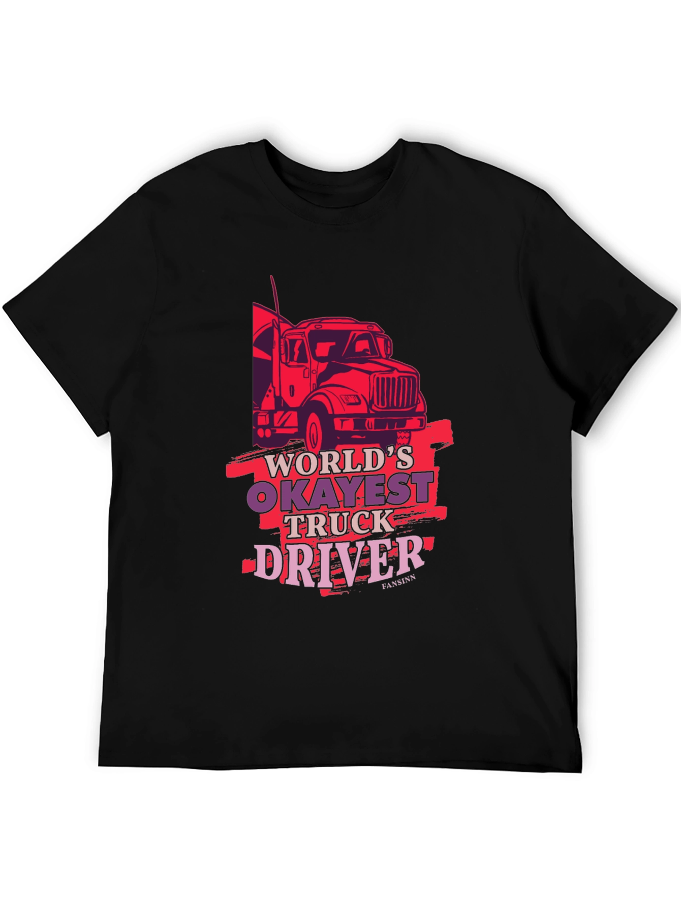 Worlds Okayest Truck Driver Tee