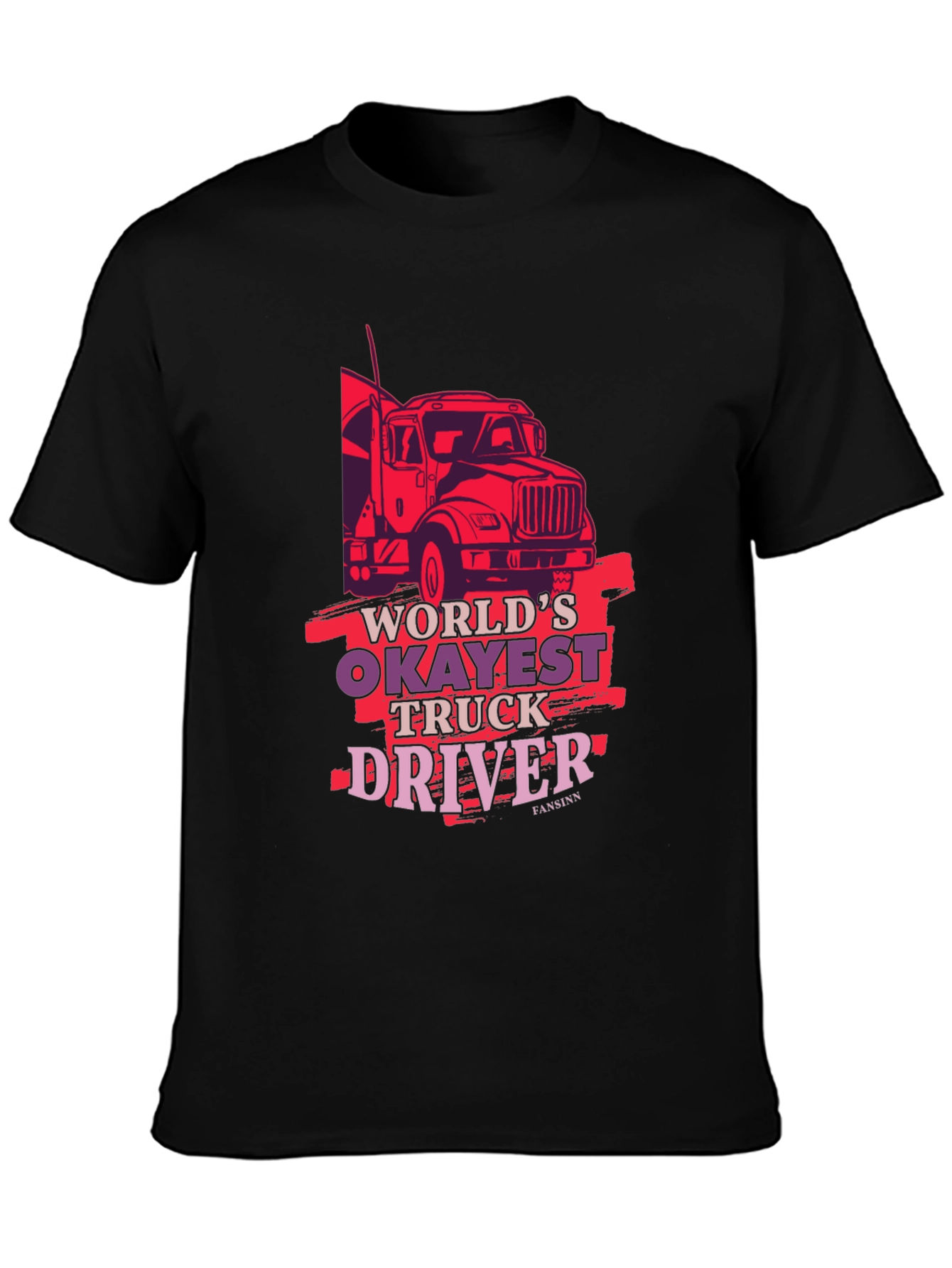 Worlds Okayest Truck Driver Tee