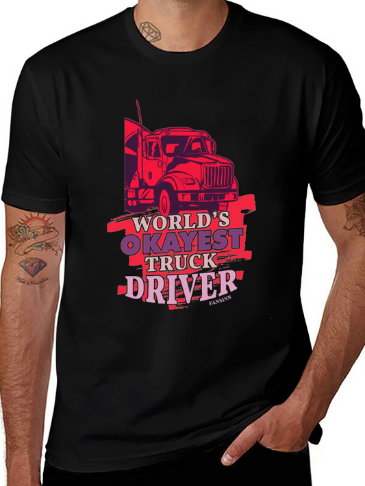 Worlds Okayest Truck Driver Tee