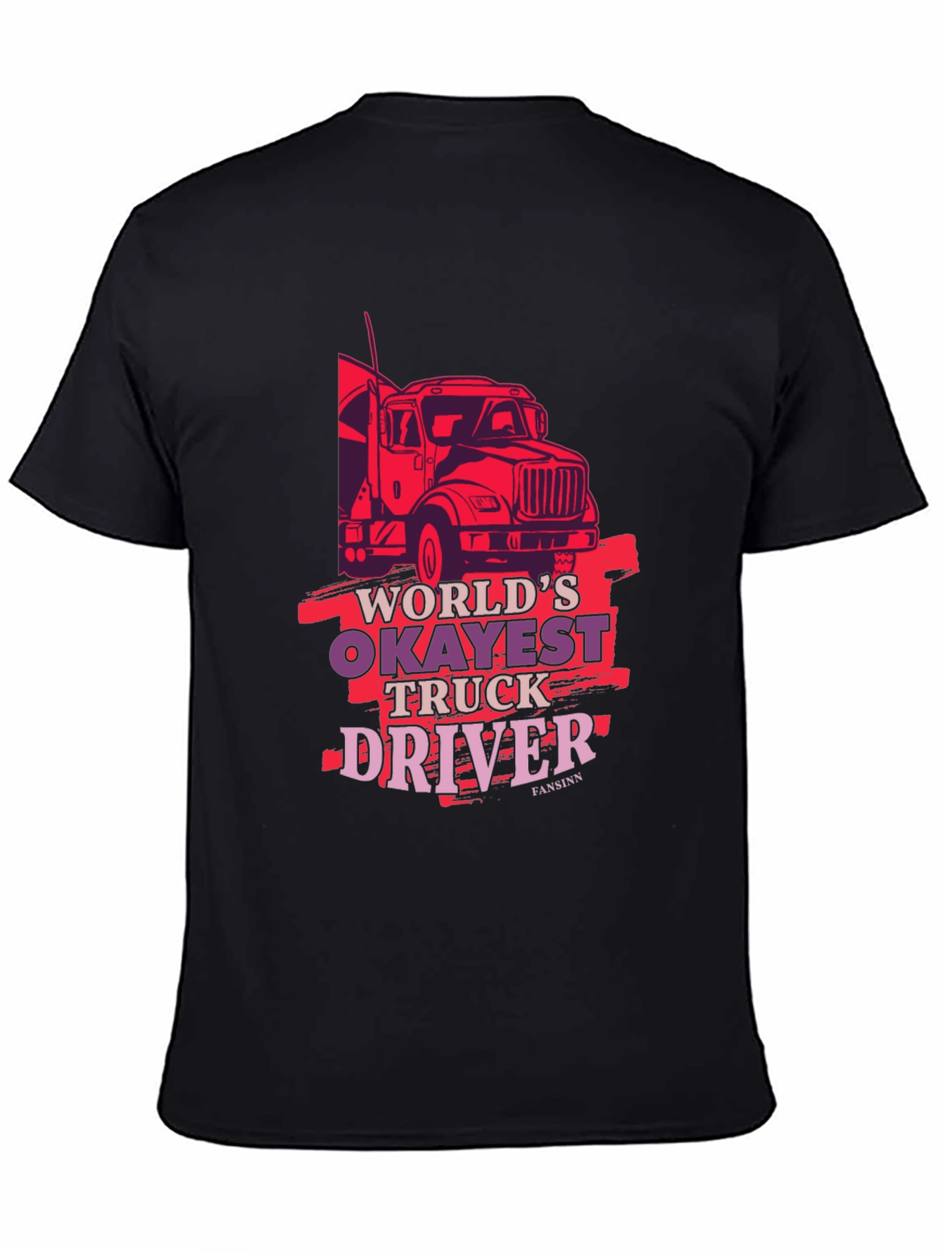 Worlds Okayest Truck Driver Tee