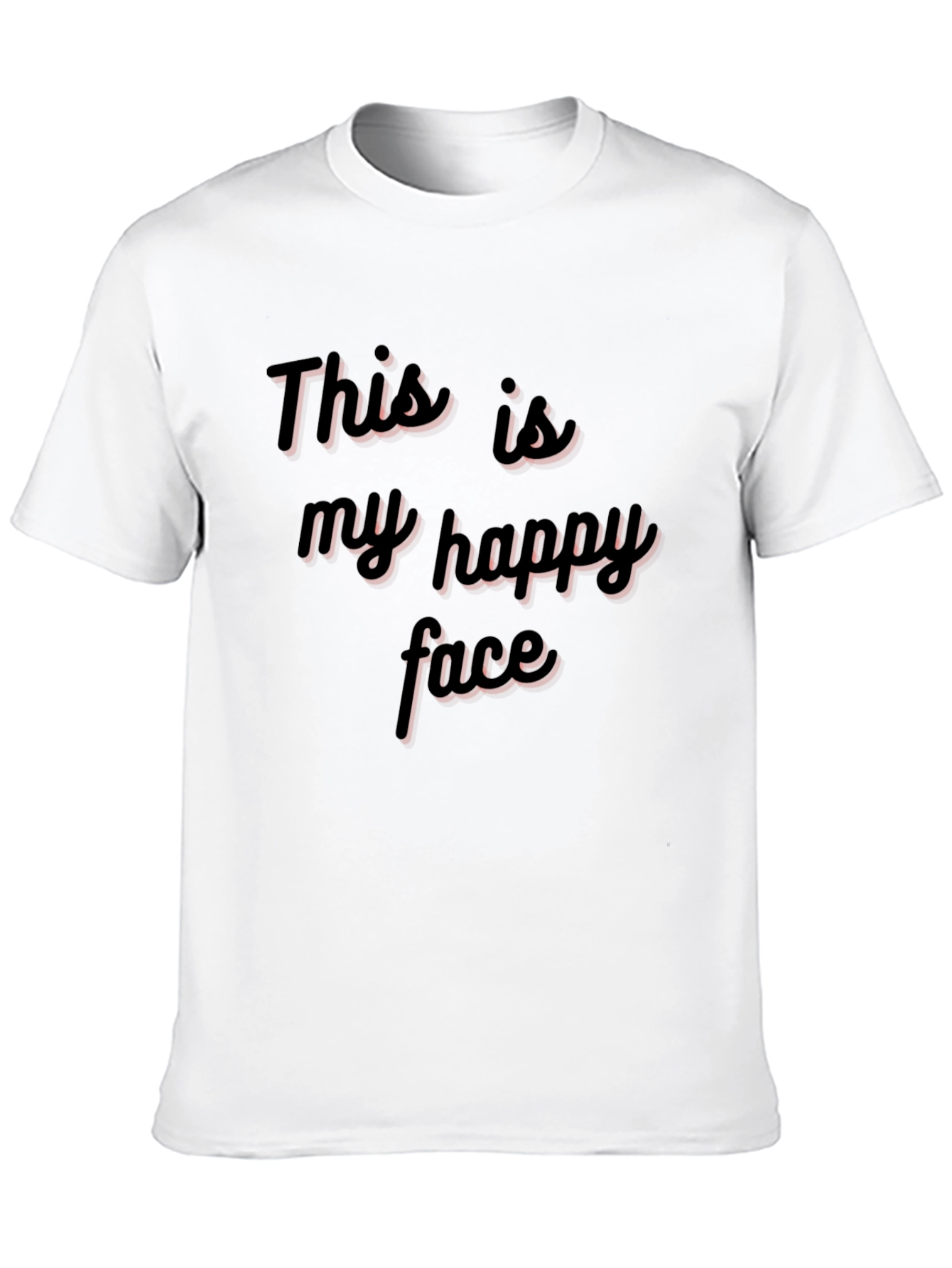 This is my happy face T-shirt