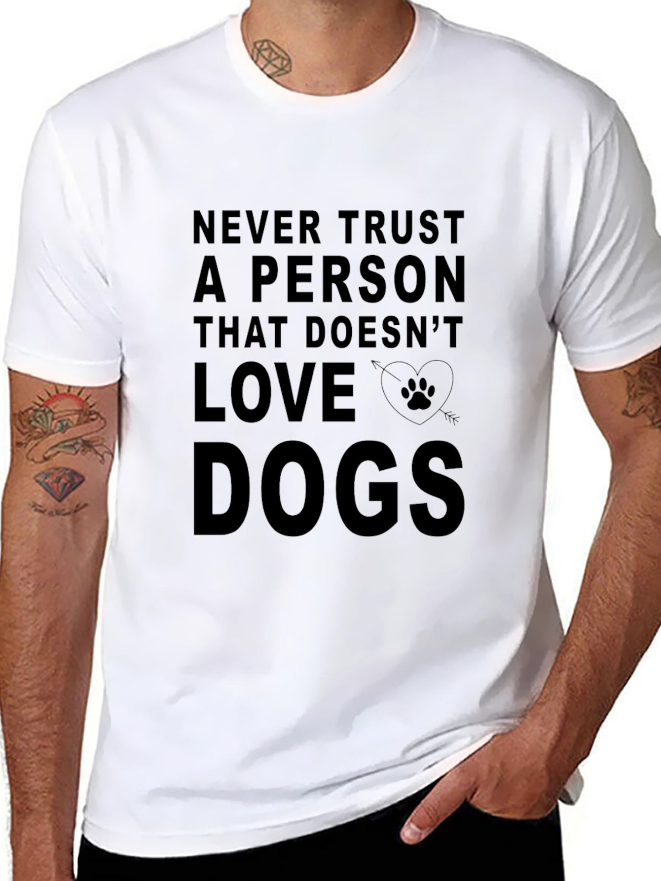 Never Trust A Person That Doesnt Love Dogs T-Shirt