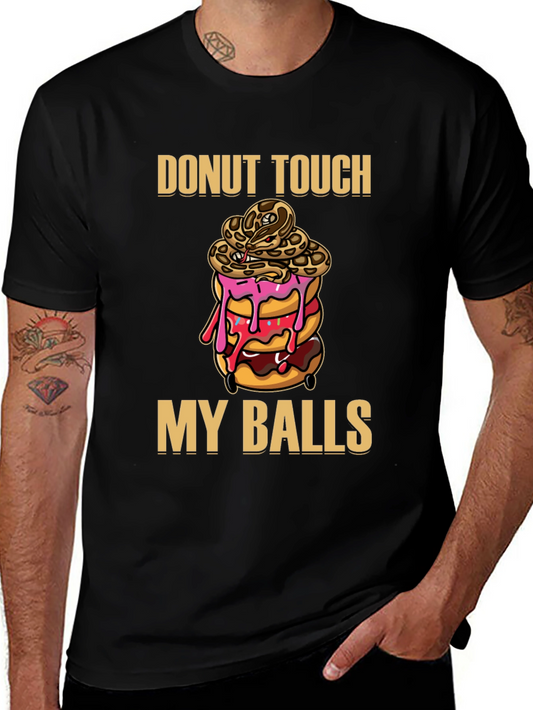 Donut Touch My Balls Graphic T-Shirt