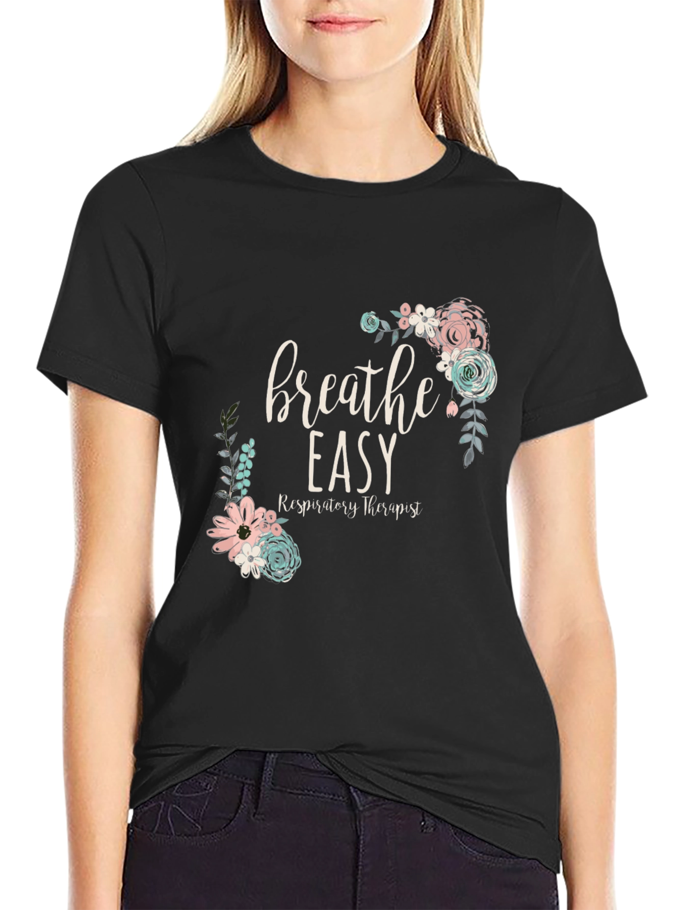 Breathe Easy Respiratory Therapist Floral T-Shirt