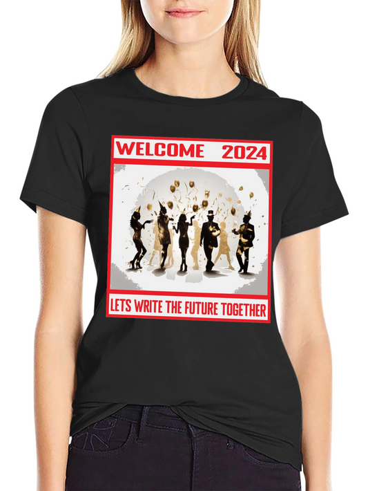 Welcome 2024 T-Shirt