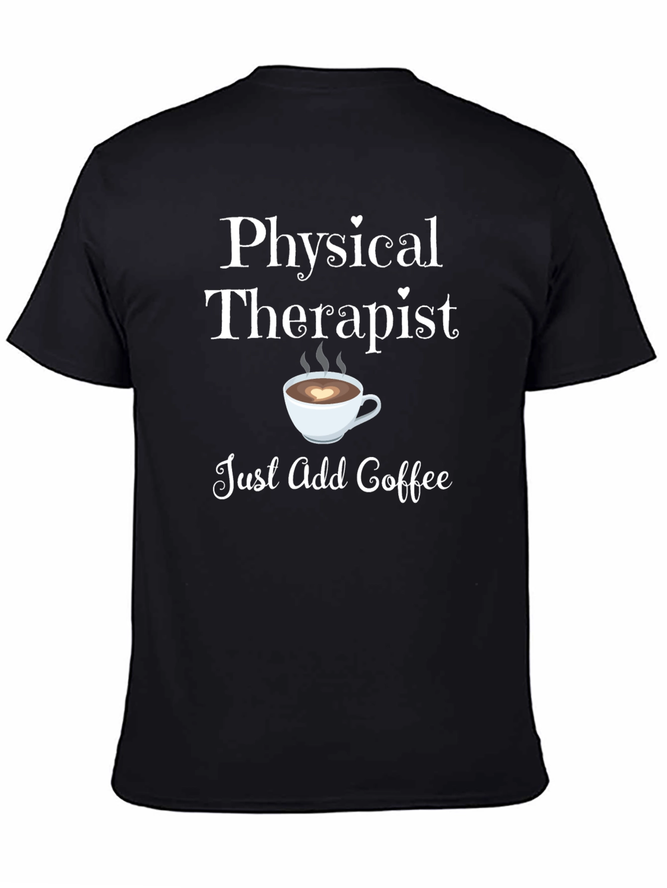 Physical Therapist Coffee T-Shirt