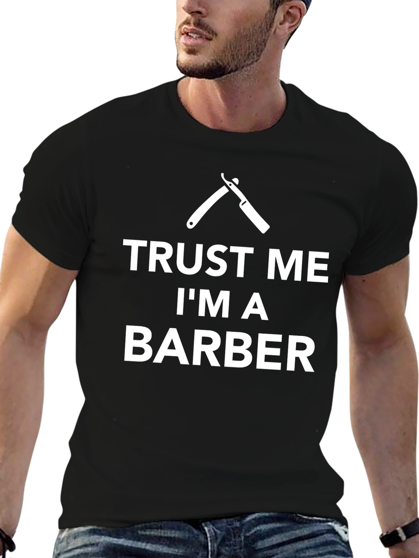 Trust Me Im a Barber T-Shirt