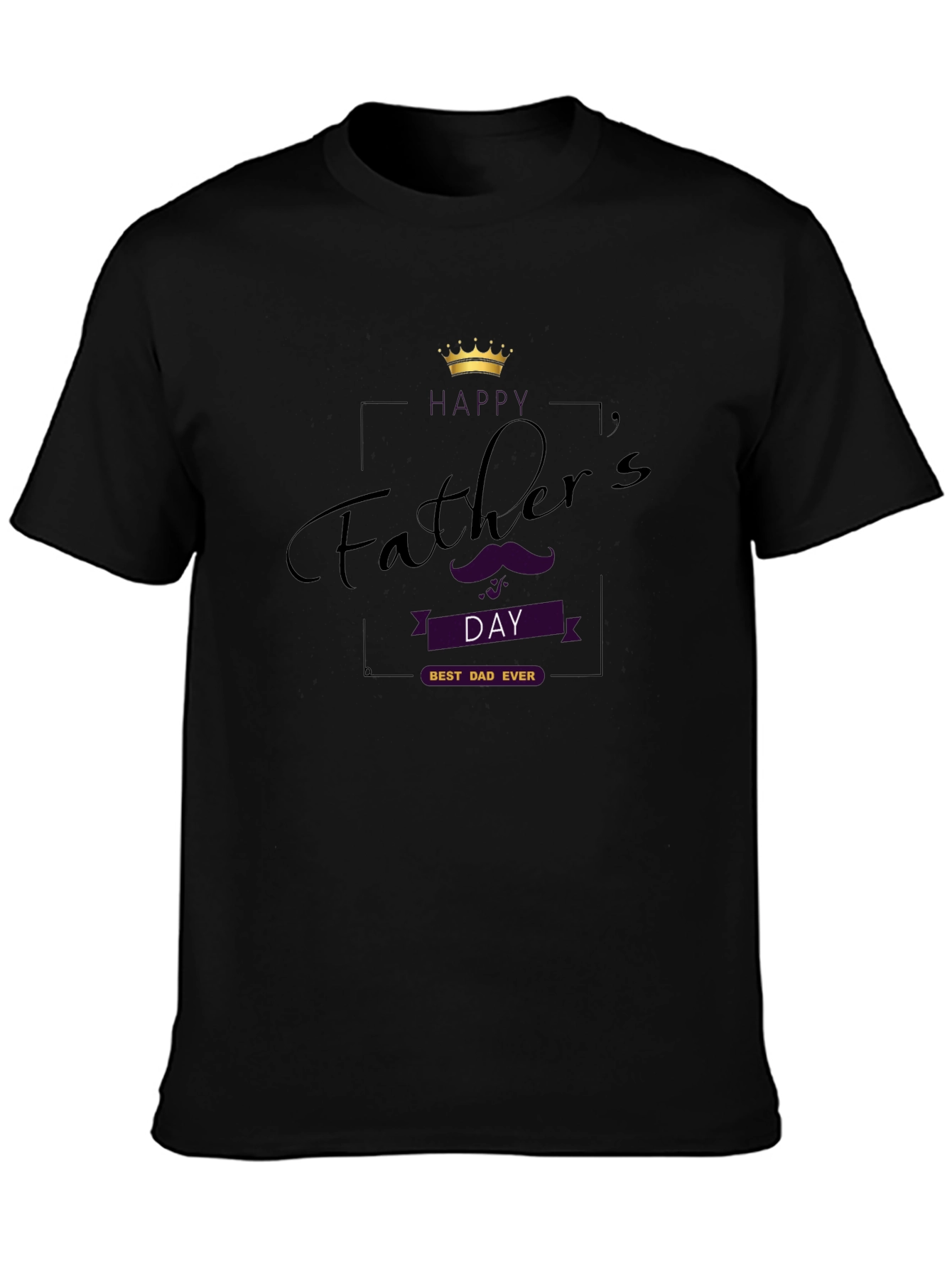 Fathers Day Best Dad Ever Black T-Shirt