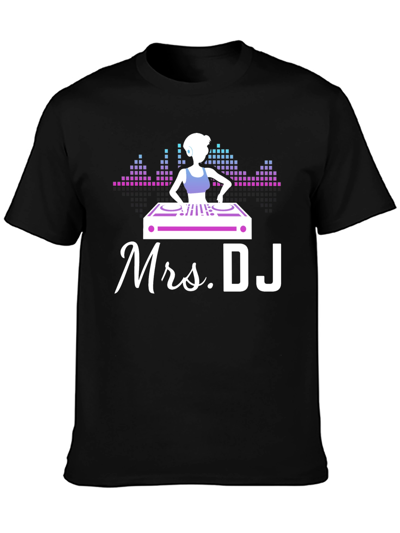 Mrs. DJ T-Shirt - Fun Music Lover Tee