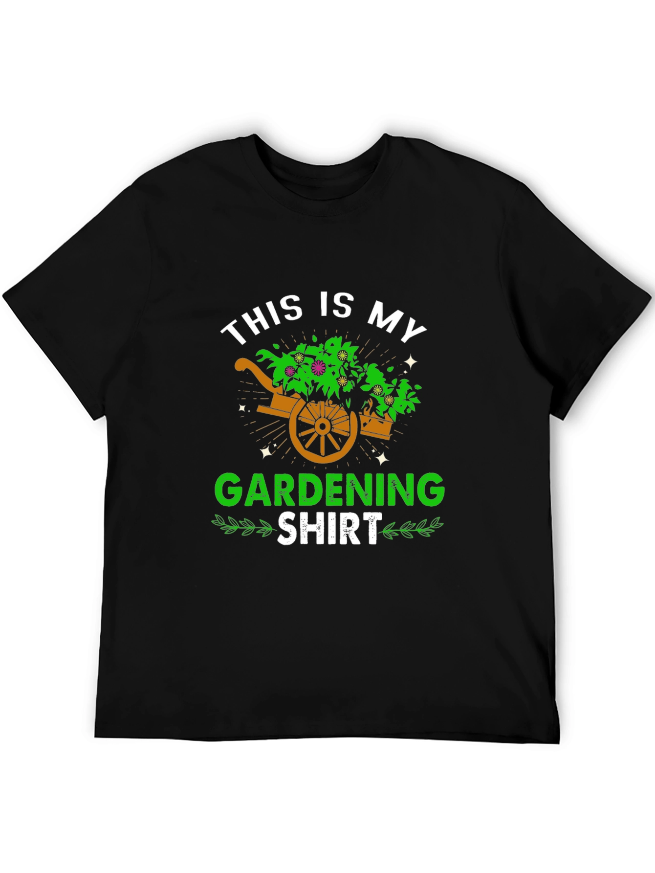 Gardening Shirt - This is My Gardening Shirt