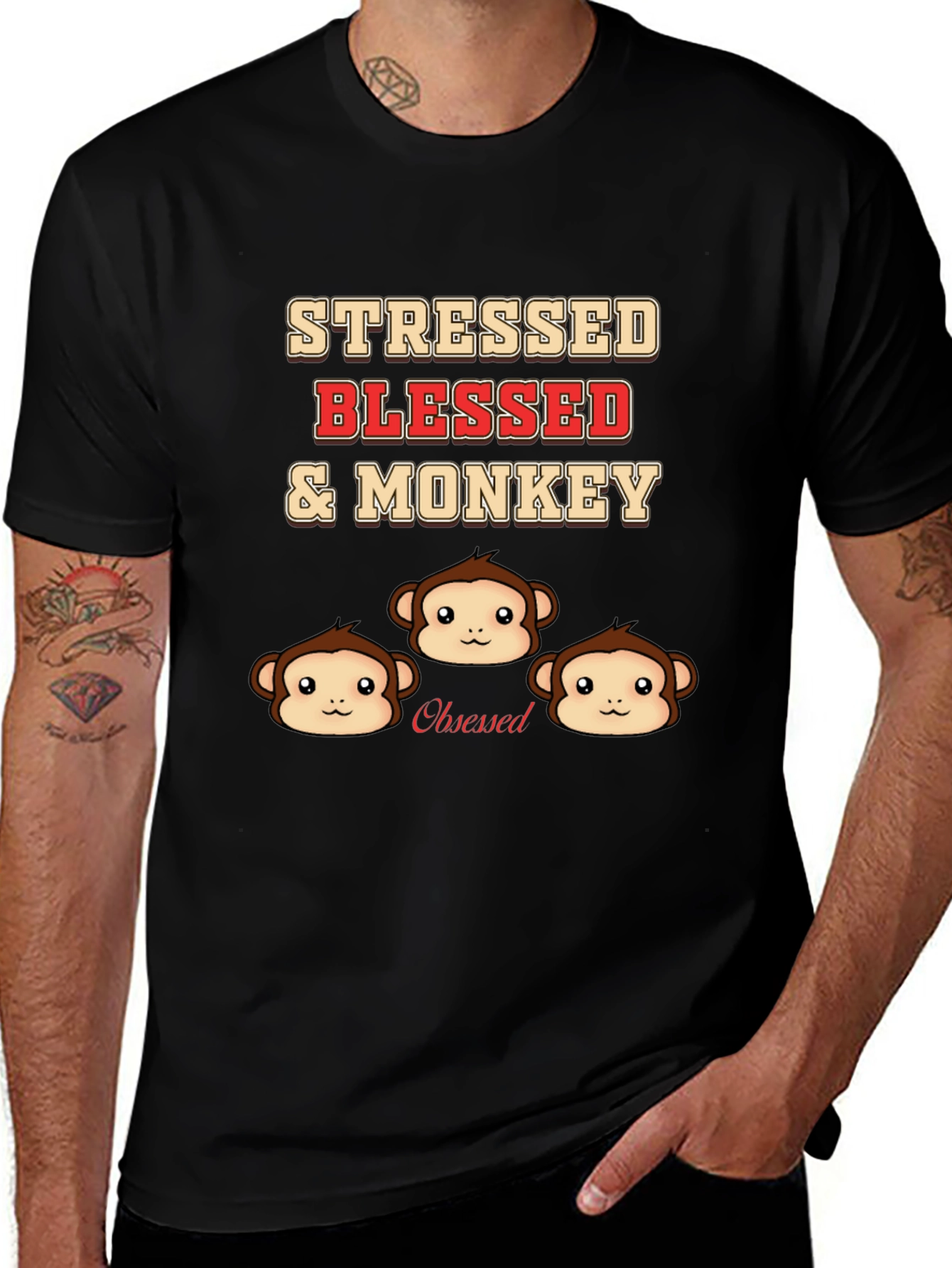 Stressed Blessed & Monkey Obsessed T-Shirt