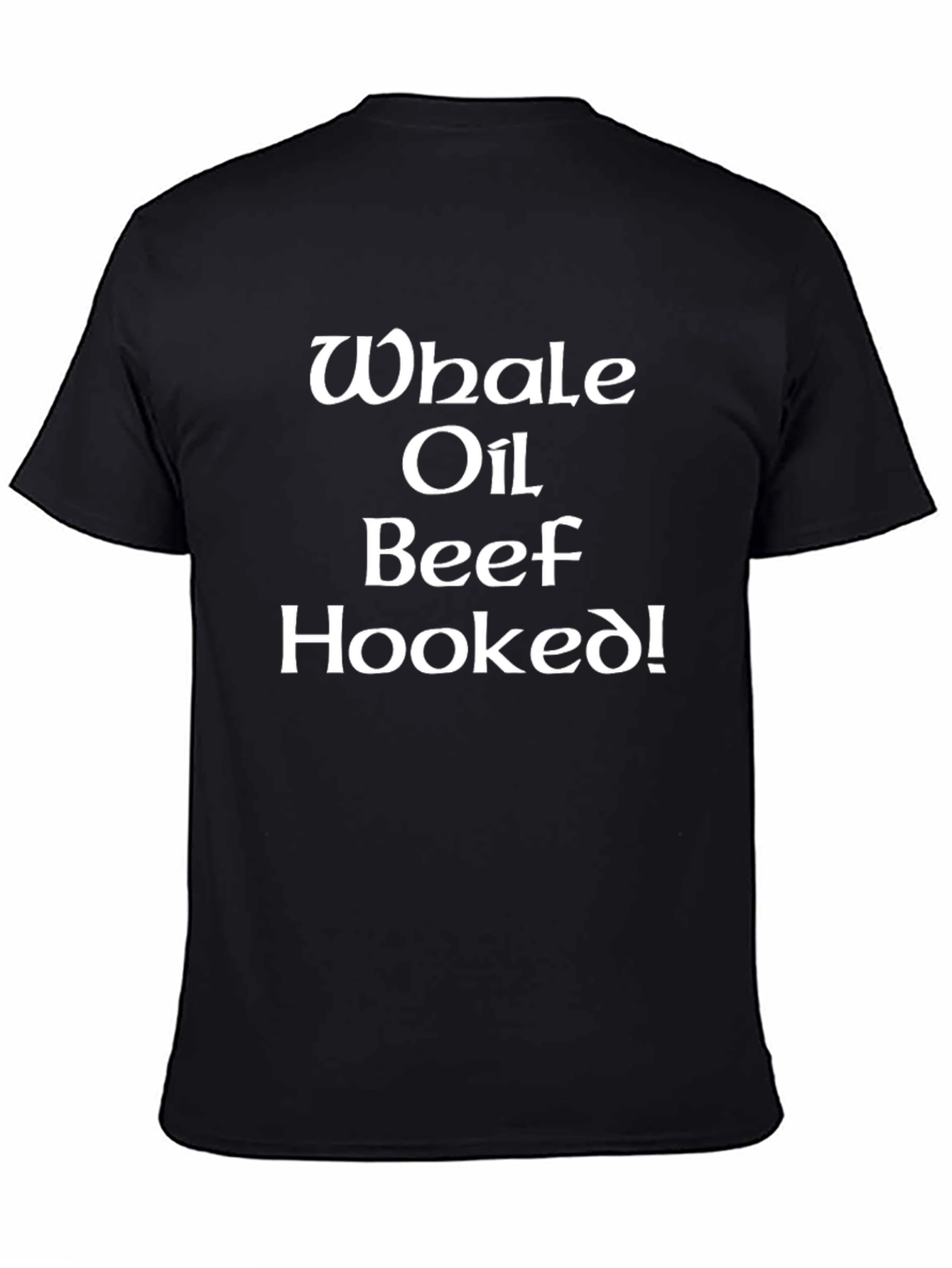 Whale Oil Beef Hooked! Black Graphic T-Shirt