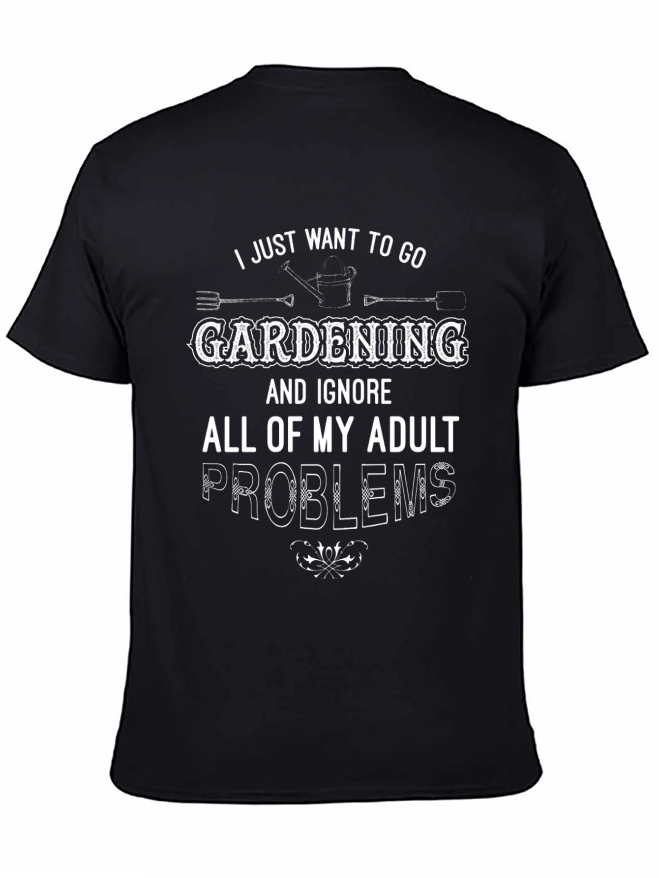 Gardening Adult Problems Graphic Tee - Black