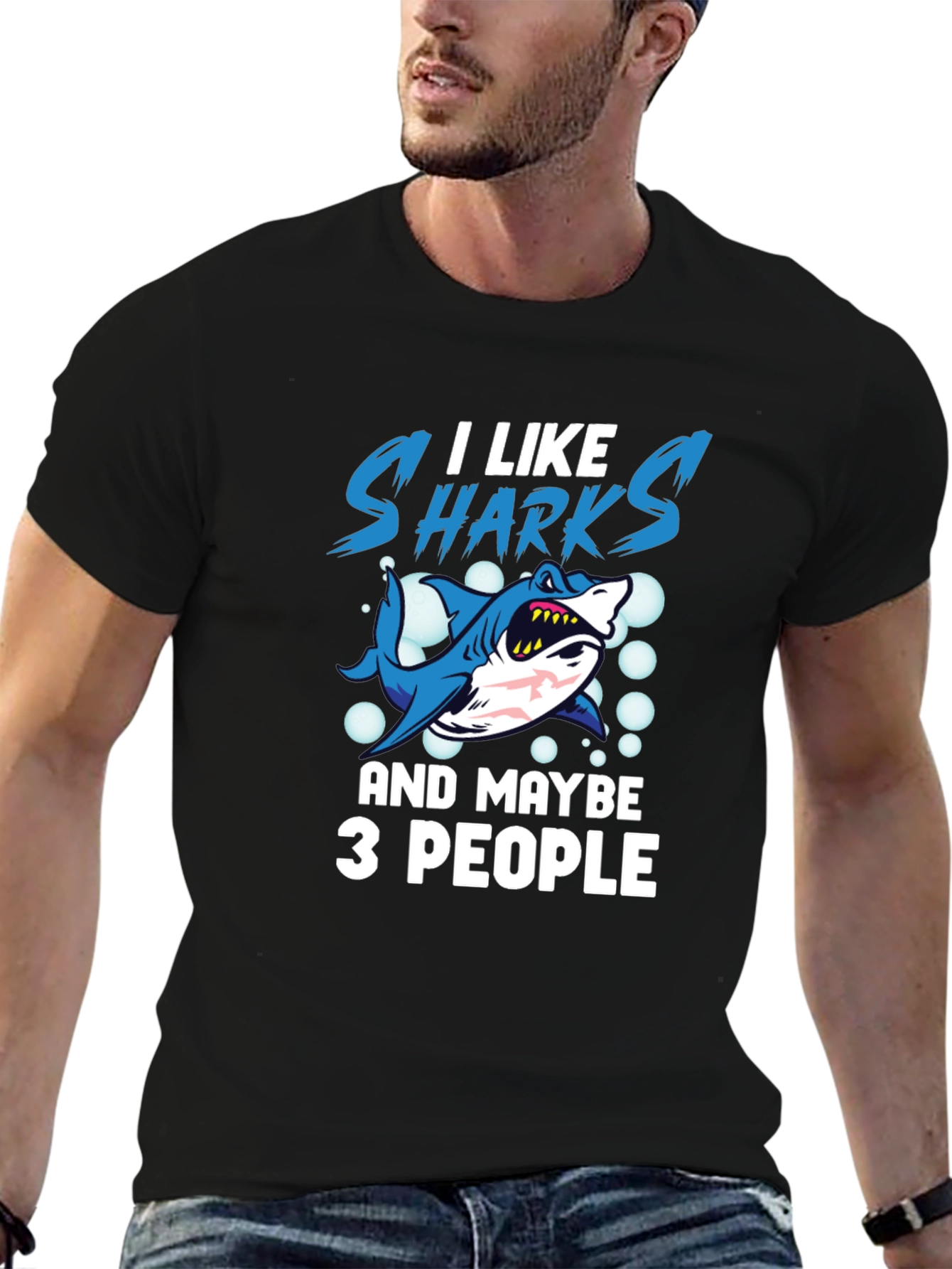 I Like Sharks and Maybe 3 People T-Shirt