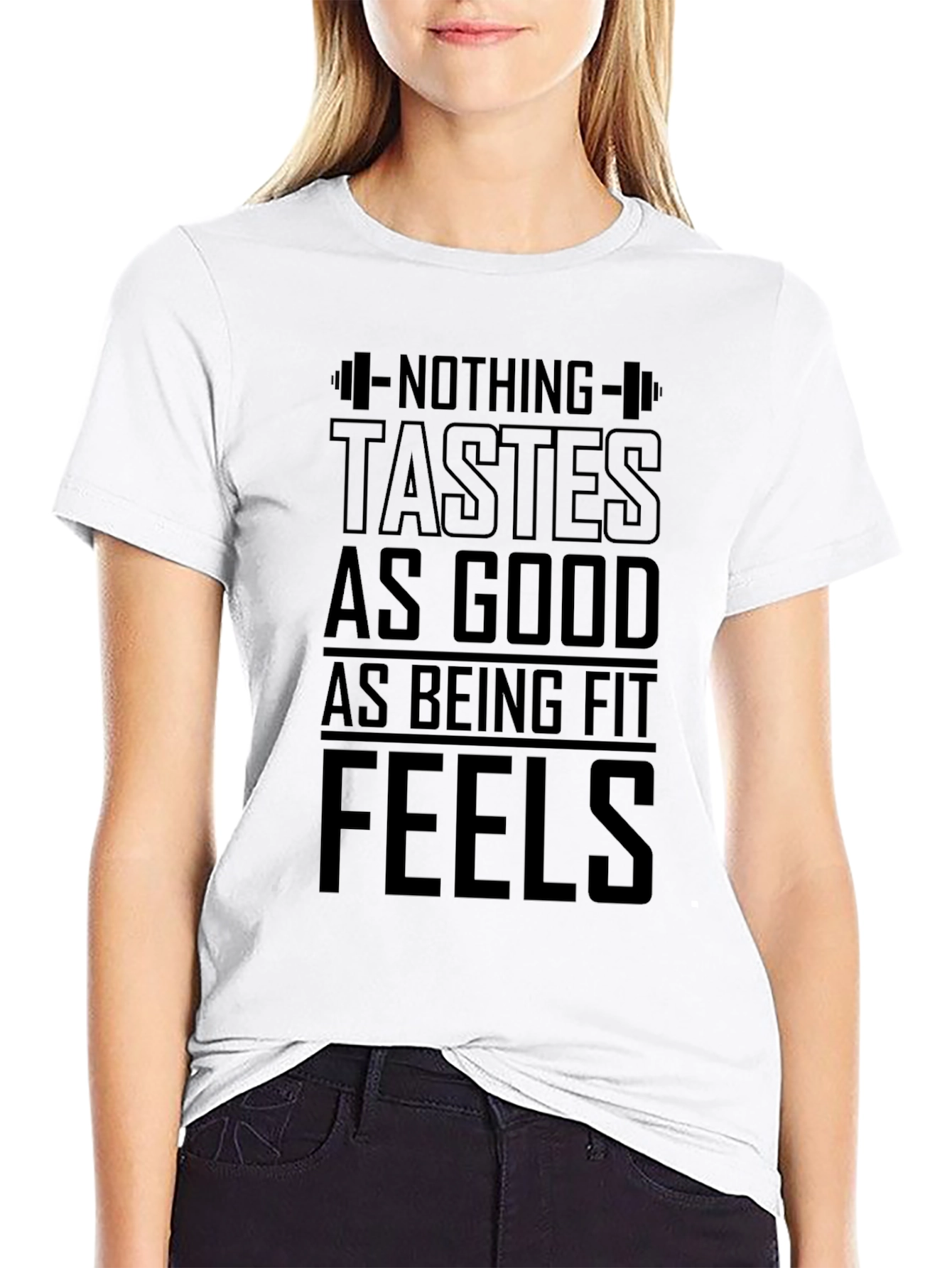 Fitness Motivation T-Shirt: Nothing Tastes As Good