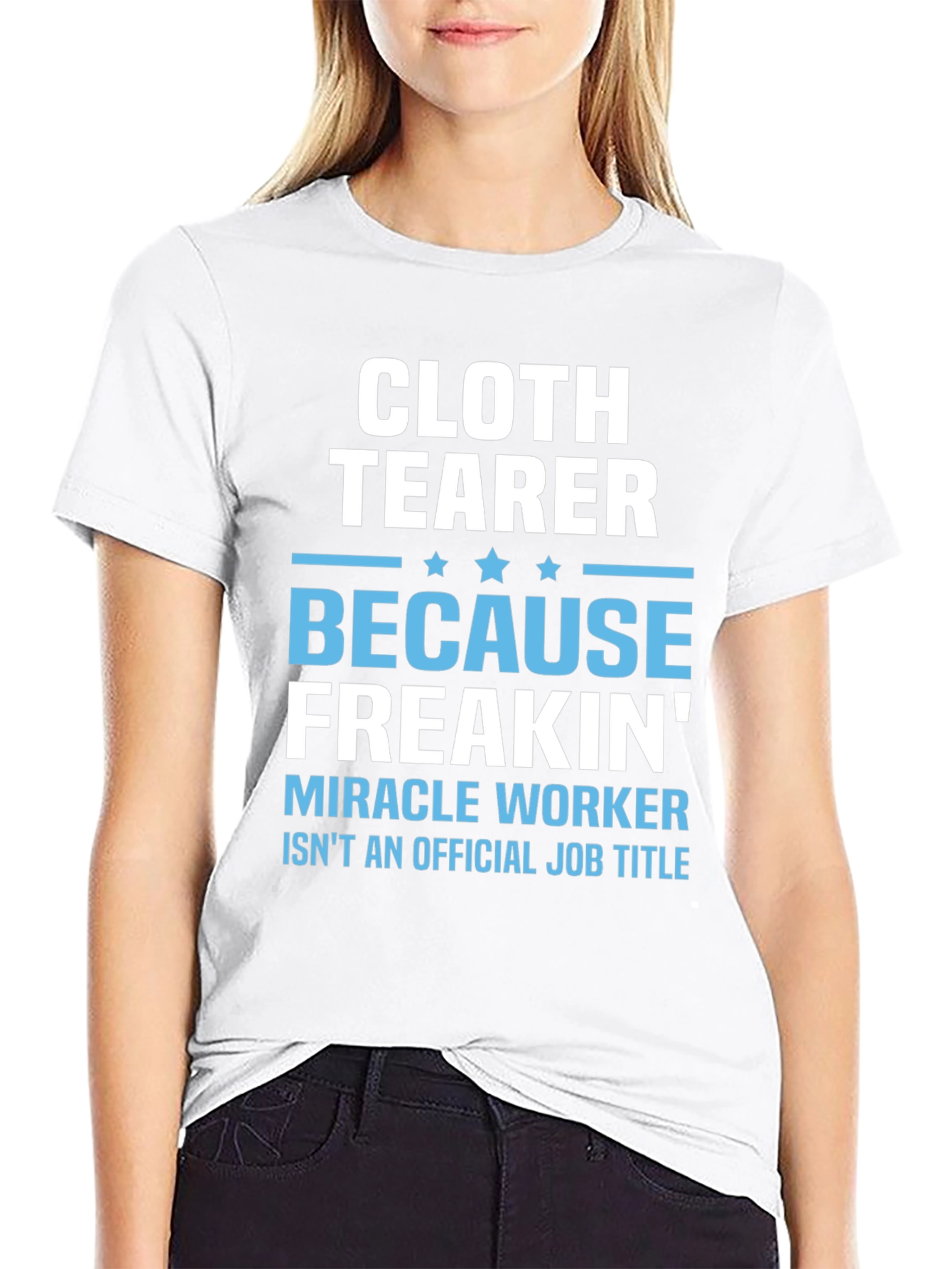 Cloth Tearer Funny Job Title T-Shirt