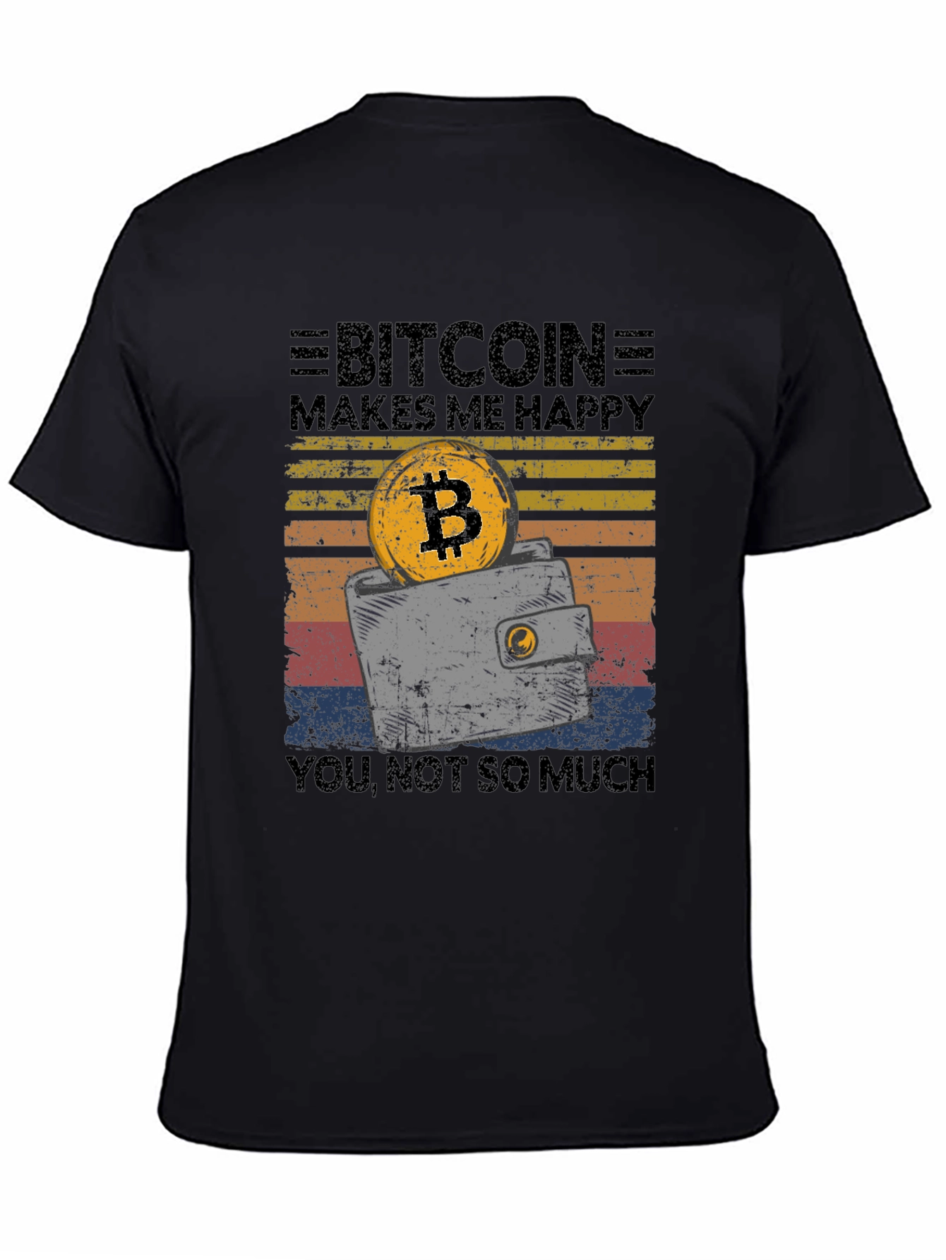 Bitcoin Makes Me Happy Graphic T-Shirt