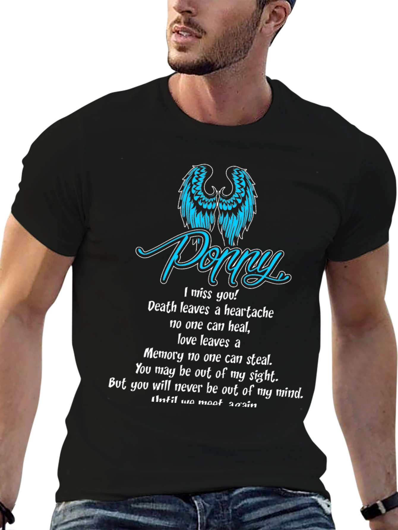 Memorial T-Shirt: Poppy I Miss You