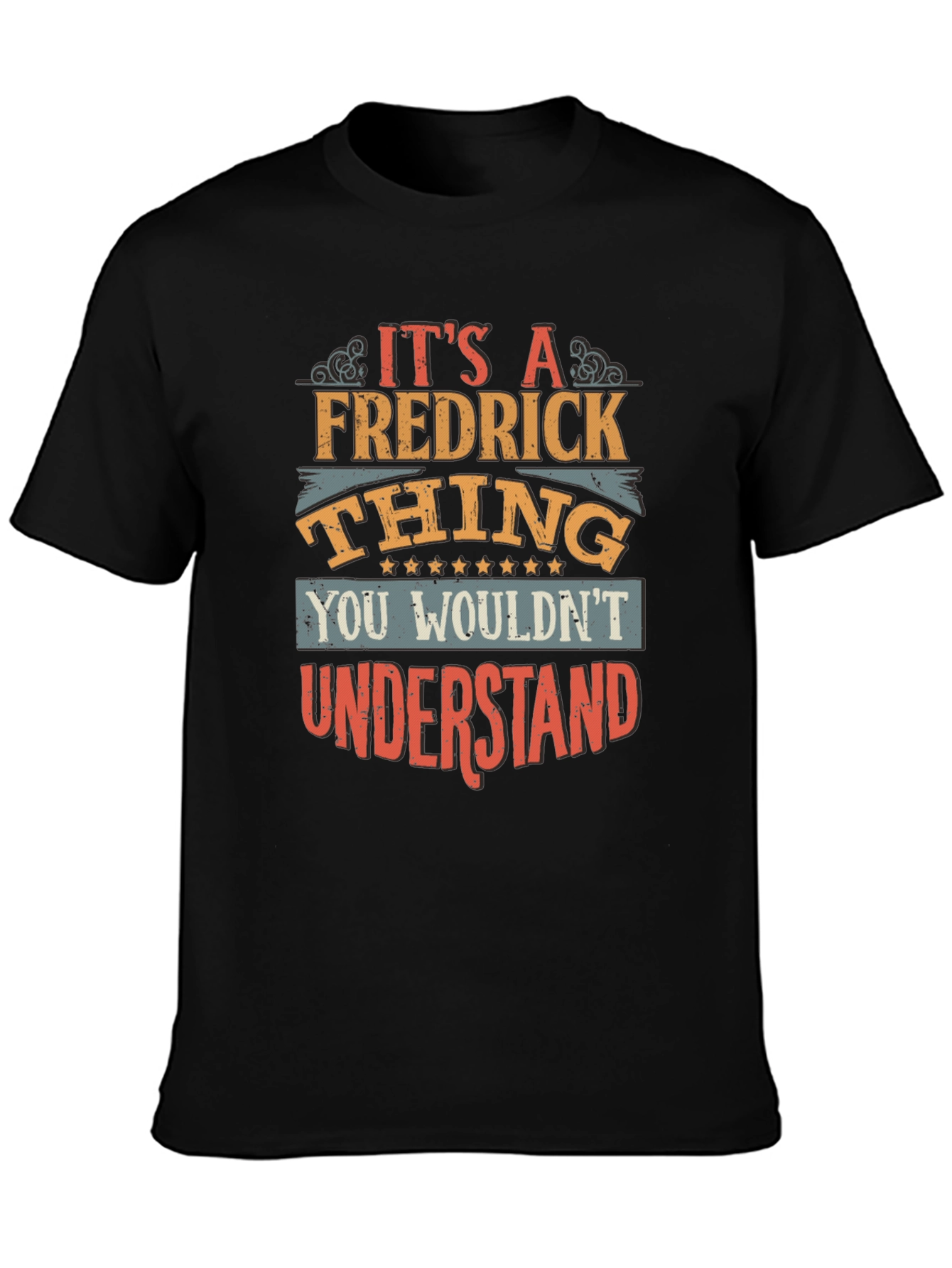 Its a Fredrick Thing T-Shirt