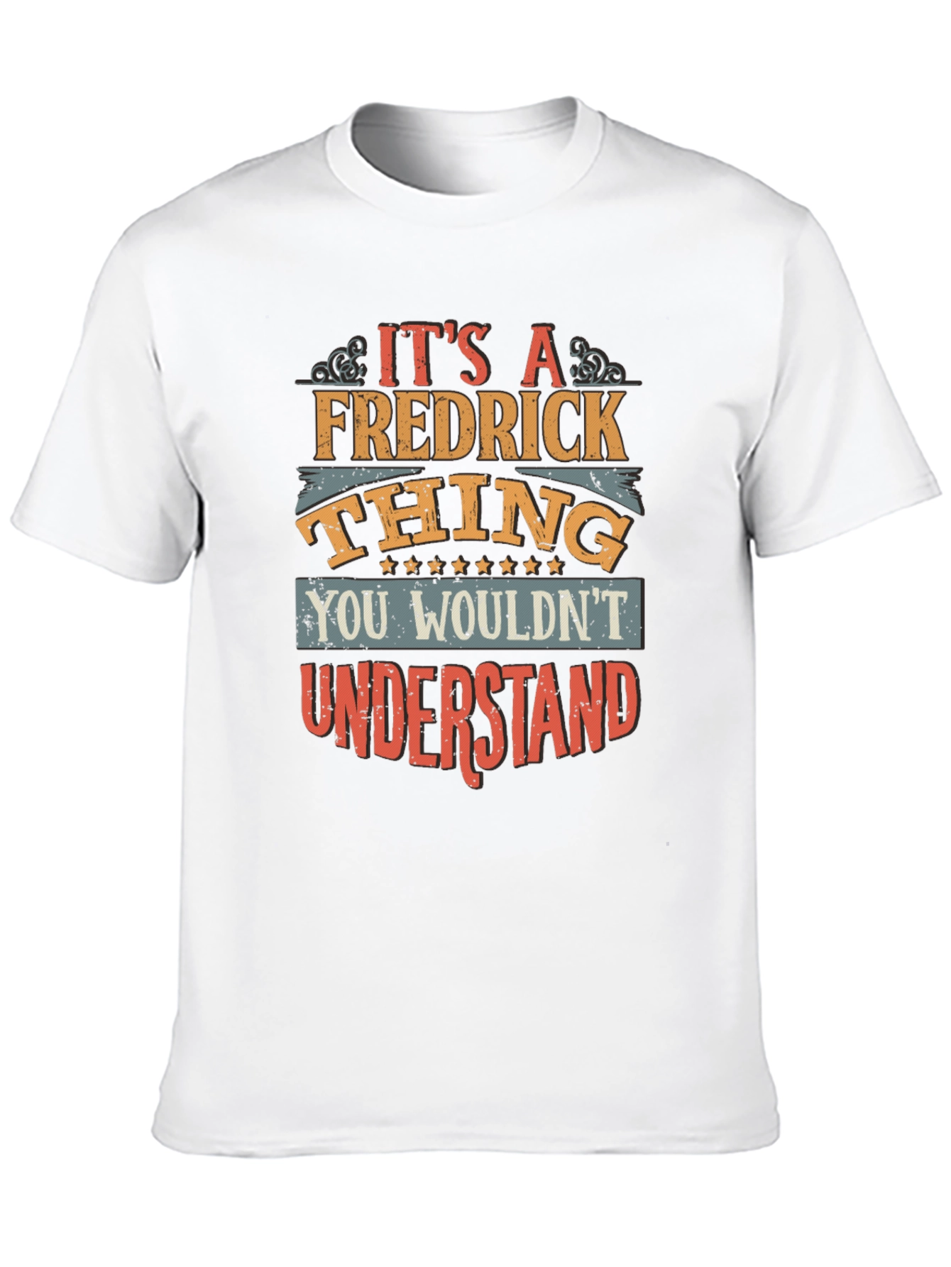Its a Fredrick Thing T-Shirt