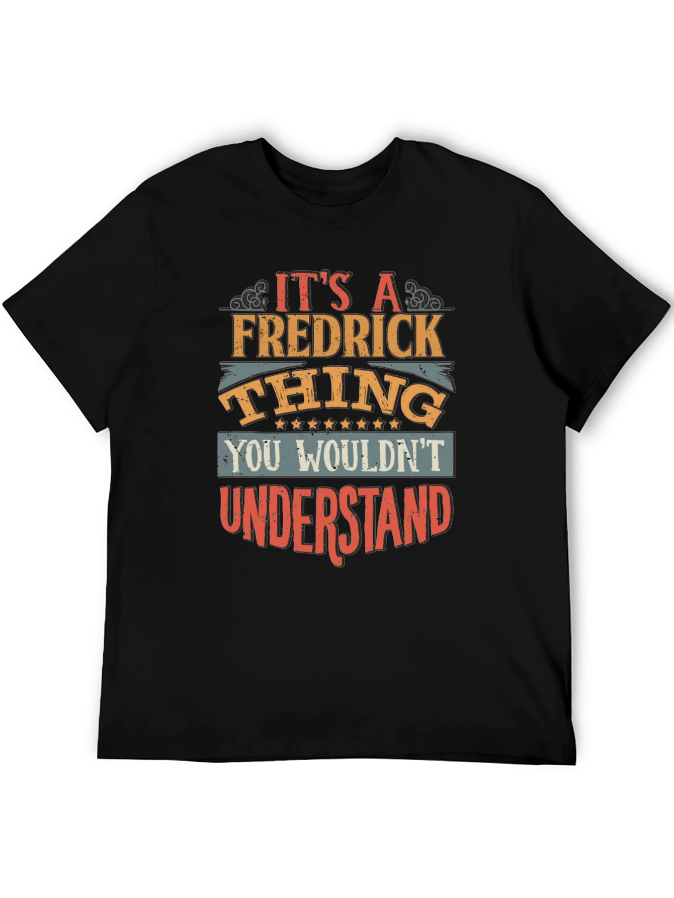 Its a Fredrick Thing T-Shirt