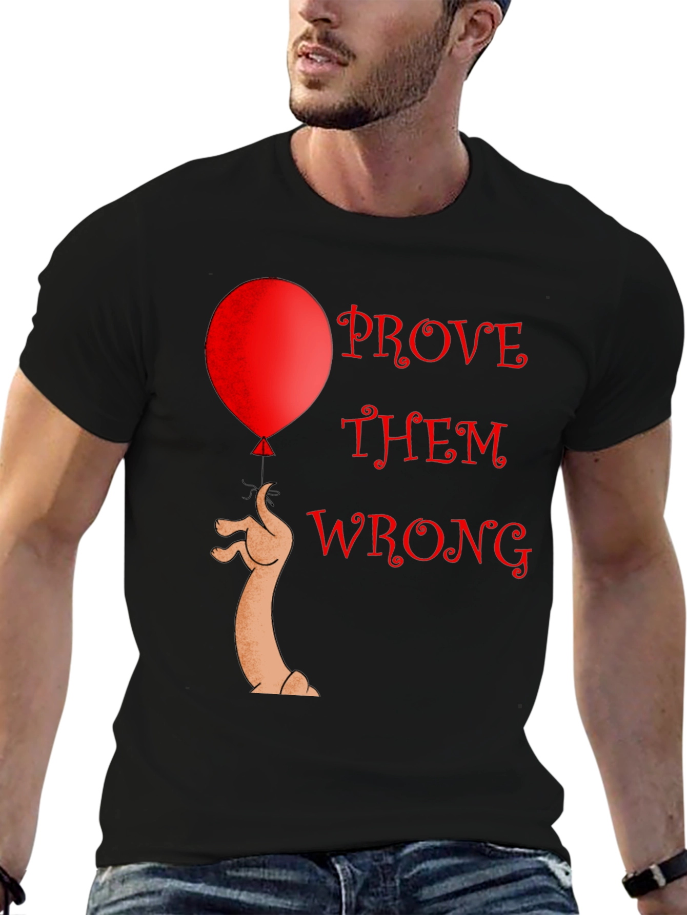 Prove Them Wrong T-Shirt