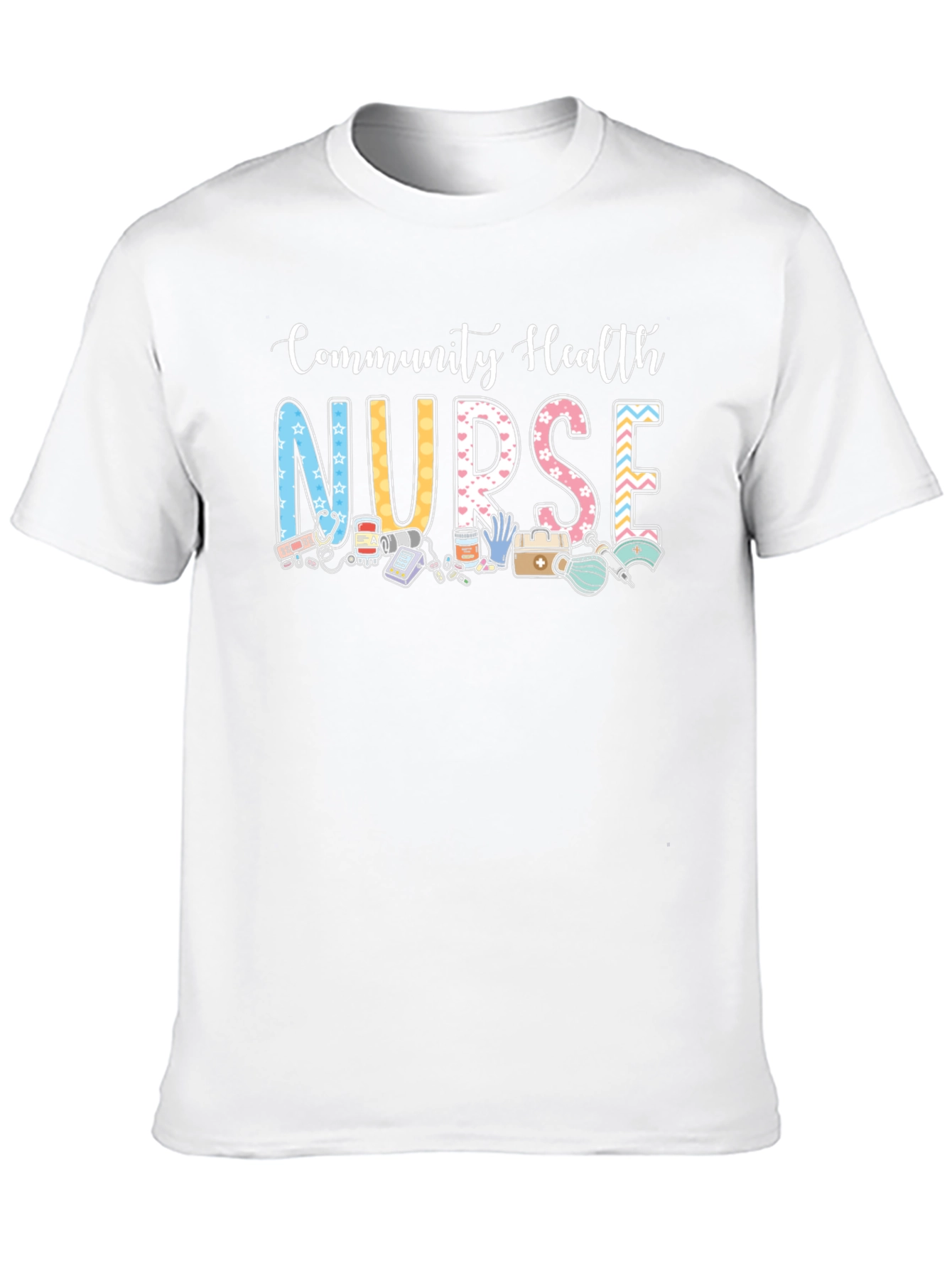 Community Health Nurse Graphic T-Shirt