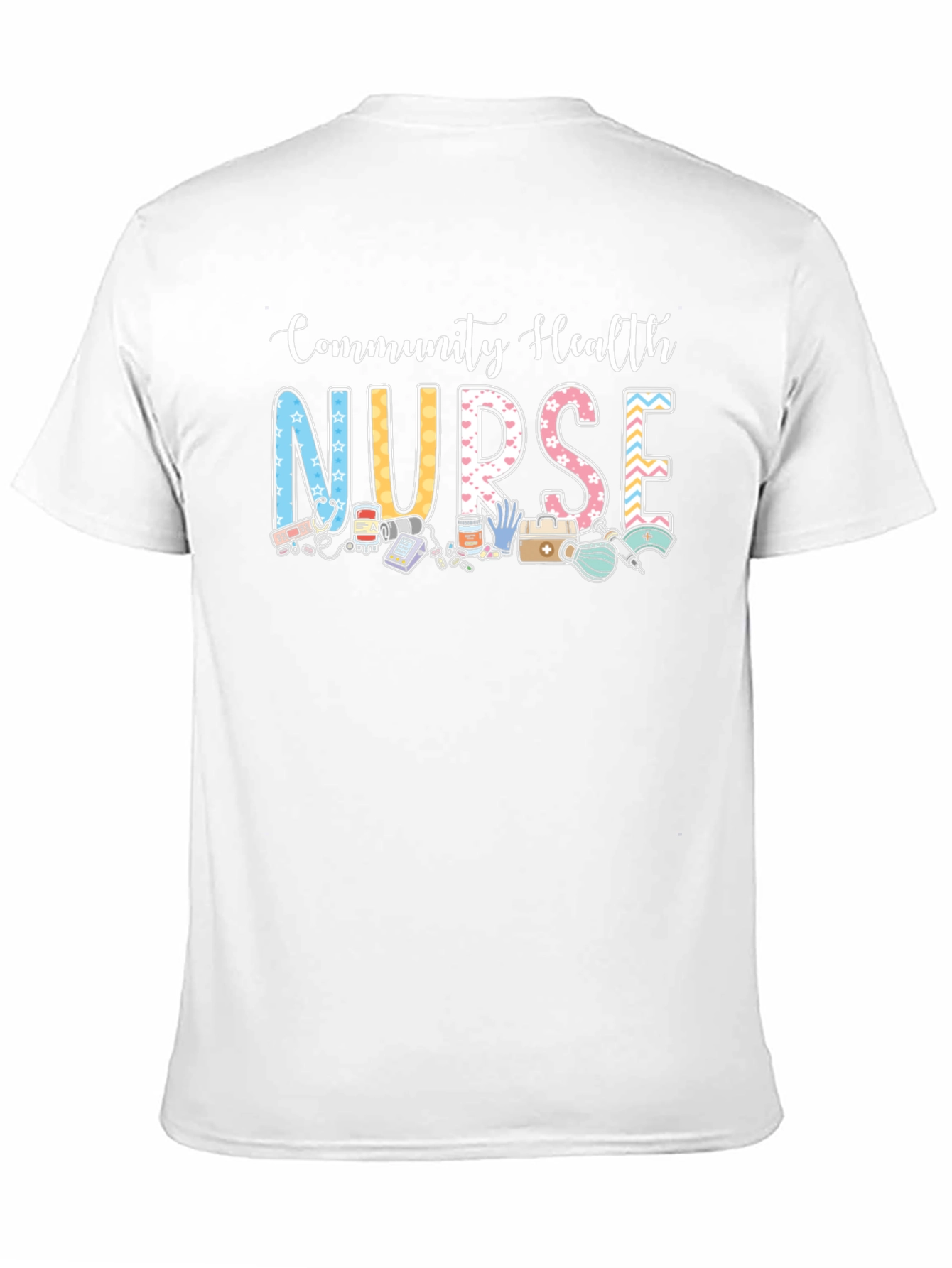 Community Health Nurse Graphic T-Shirt
